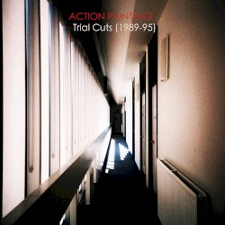 Trial Cuts (1989-95)