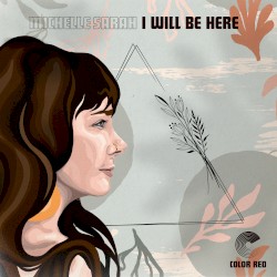 I Will Be Here