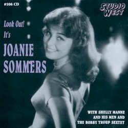 Look Out! It's Joanie Sommers
