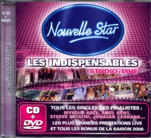 Nouvelle Star : Les Indispensables
