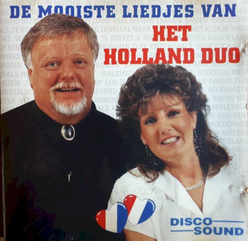 De mooiste liedjes van Het Holland Duo