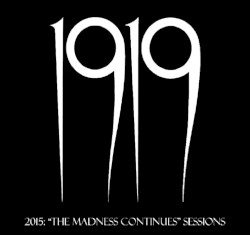 2015: "The Madness Continues" Sessions