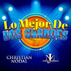 Lo mejor de dos grandes