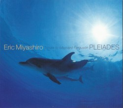 Pleiades (Tribute To Maynard Ferguson)