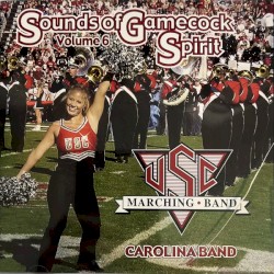 Sounds of Gamecock Spirit, Volume 6