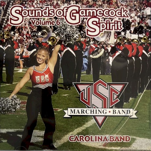 Sounds of Gamecock Spirit, Volume 6