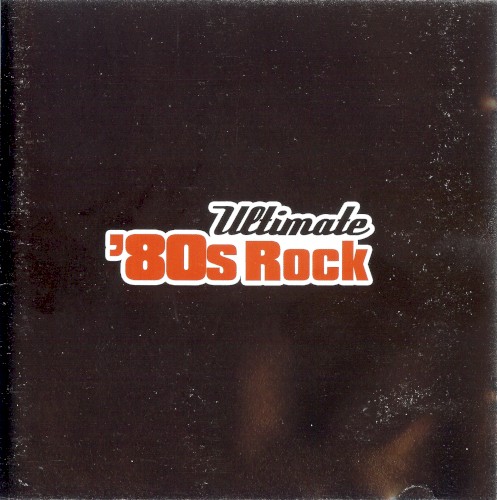 Ultimate 16 Originals: Ultimate '80s Rock