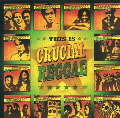 This Is Crucial Reggae