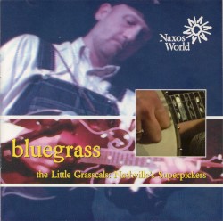 Bluegrass: The Little Grasscals - Nashville's Superpickers