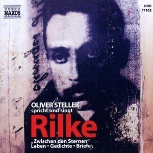 Oliver Steller singt und spricht Rilke