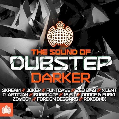 The Sound of Dubstep: Darker