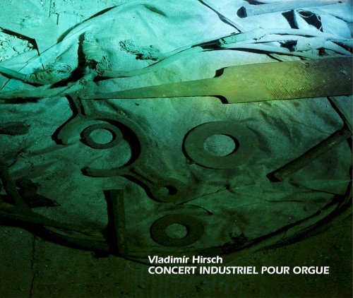 Concert Industriel Pour Orgue