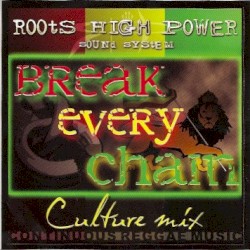 Break Every Chain