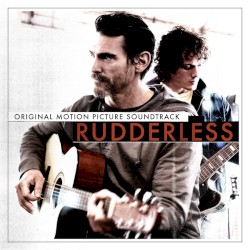 Rudderless: Original Motion Picture Soundtrack