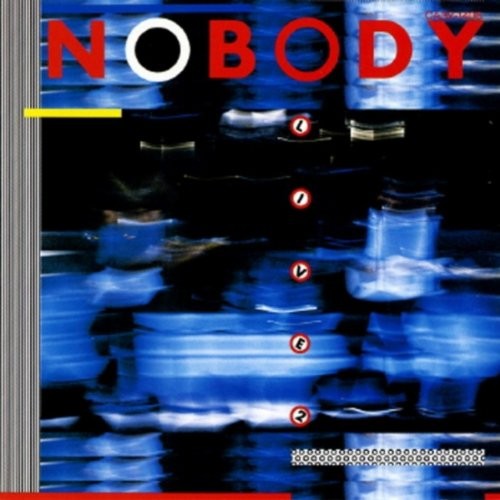 NOBODY LIVE 2