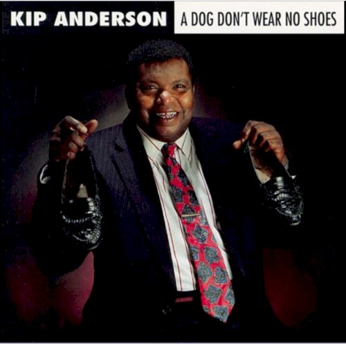 A Dog Don't Wear No Shoes