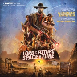 The Lord of All Future Space & Time (Original Motion Picture Soundtrack)