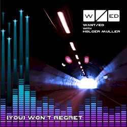 (You) Won’t Regret