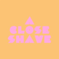 A Close Shave