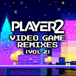 Video Game Remixes (Vol. 2)