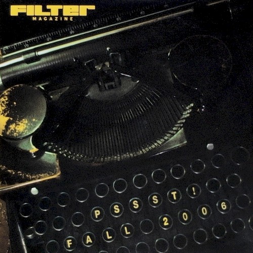 Filter Magazine PSSST! Fall 2006