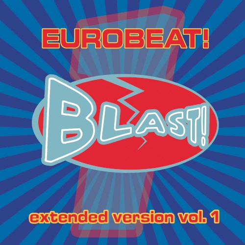 Eurobeat! Blast! Vol. 1