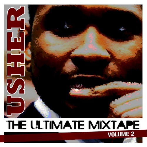 The Ultimate Usher Mixtape, Vol. 2