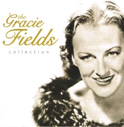 The Gracie Fields Collection
