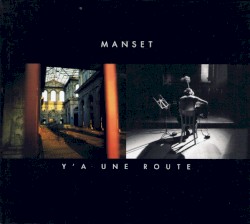 Y’a une route : 1975/1981