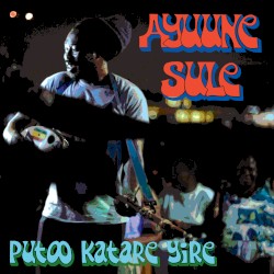 Putoo Katare Yire