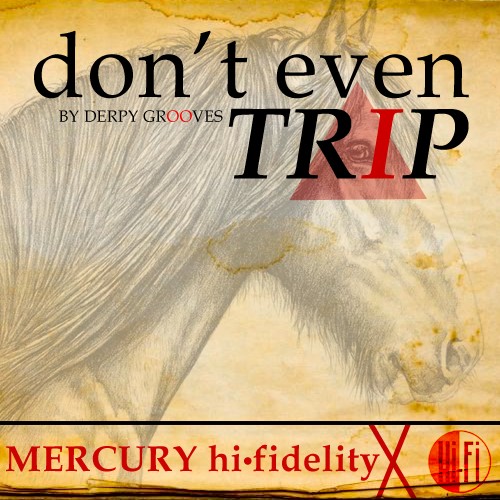 Don’t Even Trip