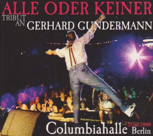Alle oder keiner – Tribut an Gerhard Gundermann