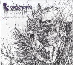 Regurgitated Stream of Rot