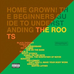 Home Grown! The Beginner's Guide to Understanding the Roots, Vols. 1 & 2