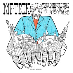 MF TEEN: Your Concurrence In The Above Is Assumed