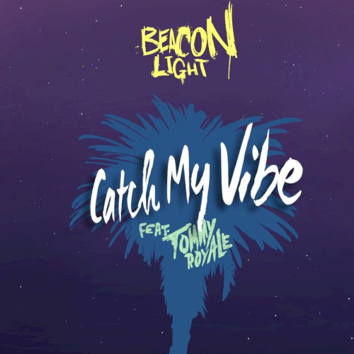Catch My Vibe