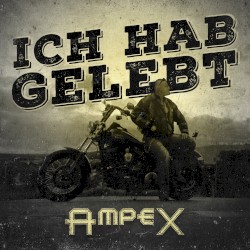 Ich hab gelebt