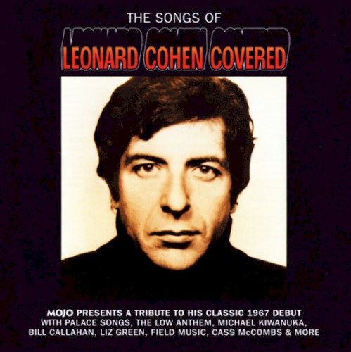 The Songs of Leonard Cohen Covered