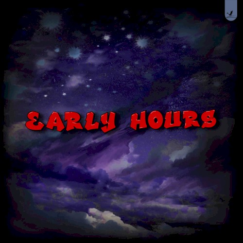 Early Hours
