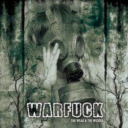 The Weak and the Wicked