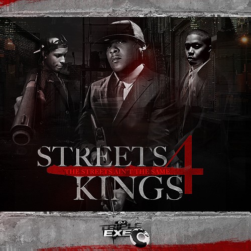 Street Kings 4: The Streets Ain't the Same