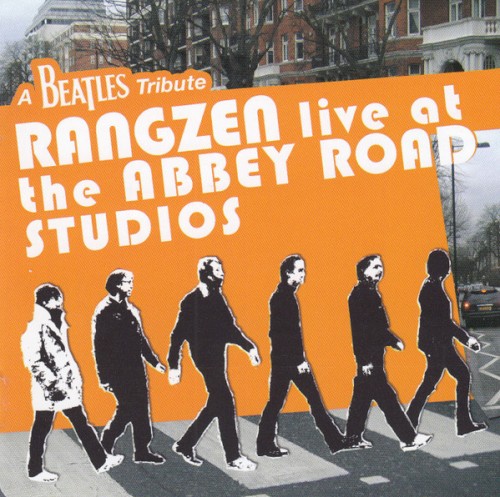 A Beatles Tribute: Rangzen Live at The Abbey Road Studios