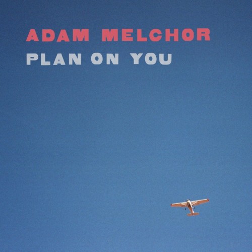 Plan on You