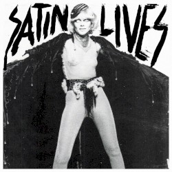 Satin Lives