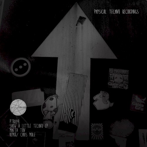Show A Little Techno EP