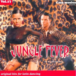 Casa Musica, Volume 17: Jungle Fever