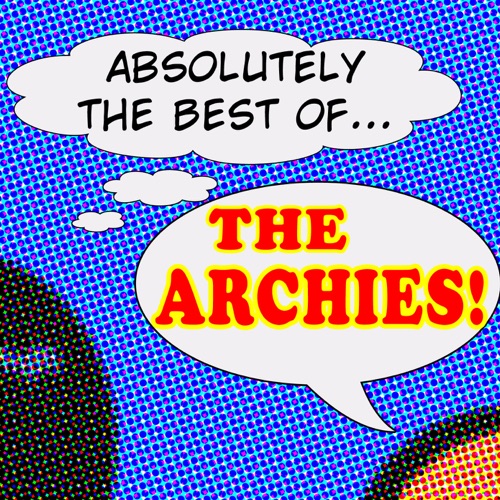 Absolutely the Best of The Archies