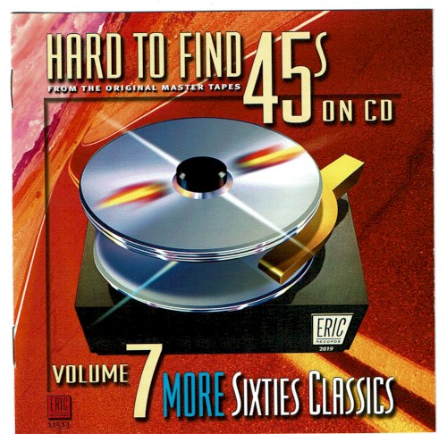 Hard to Find 45s on CD, Vol. 7: More Sixties Classics