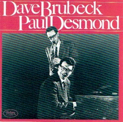 Dave Brubeck / Paul Desmond