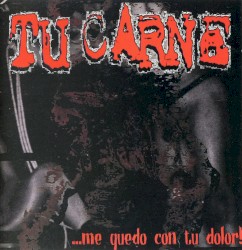 ... Me quedo con tu dolor!